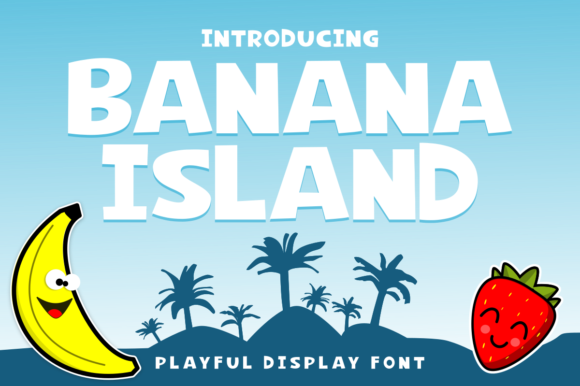 Banana Island Font for Creative Impact