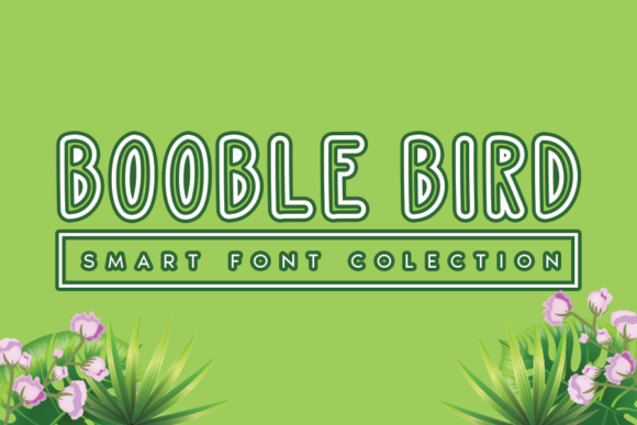 Booble Bird: A Bold Yet Friendly Display Font That Elevates Your Creative Ideas