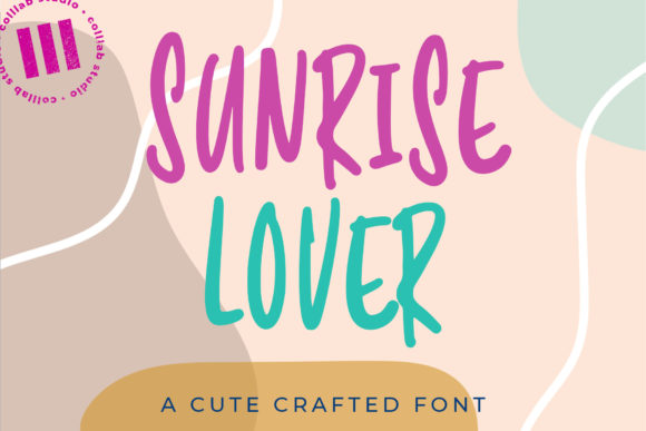 Discover the Charm of Sunrise Lover: A Cute and Quirky Display Font for Creative Expression
